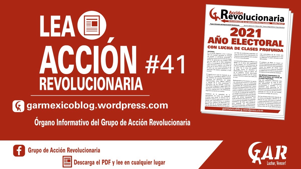 2021: AÑO ELECTORAL CON LUCHA DE CLASES PROFUNDA