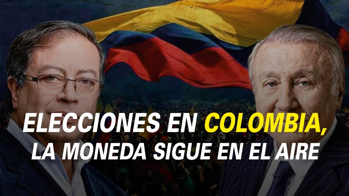 ELECCIONES EN COLOMBIA, LA MONEDA SIGUE EN EL AIRE