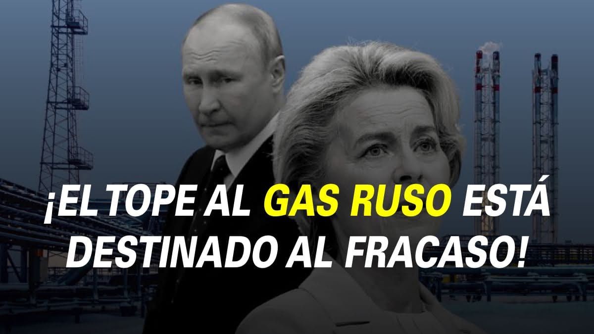 El tope al gas ruso está destinado a fracasar