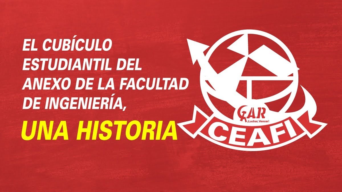 EL CUBÍCULO ESTUDIANTIL DEL ANEXO DE LA FACULTAD DE INGENIERÍA, UNA HISTORIA