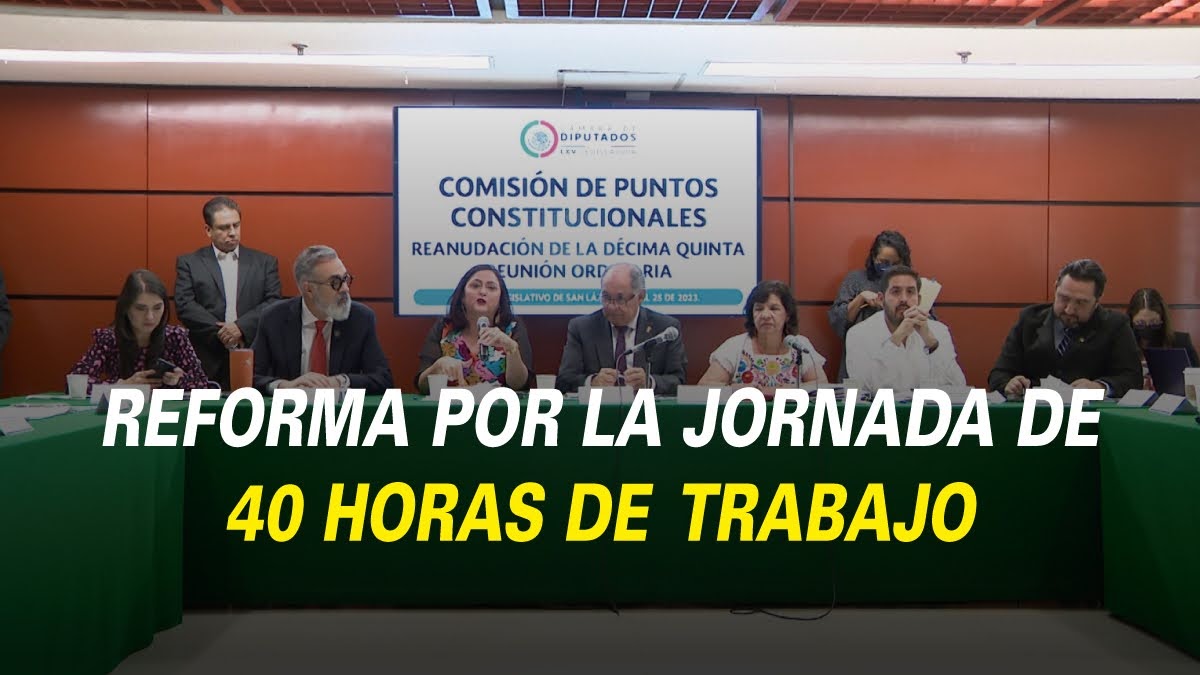 Reforma por jornada de 40 horas de trabajo