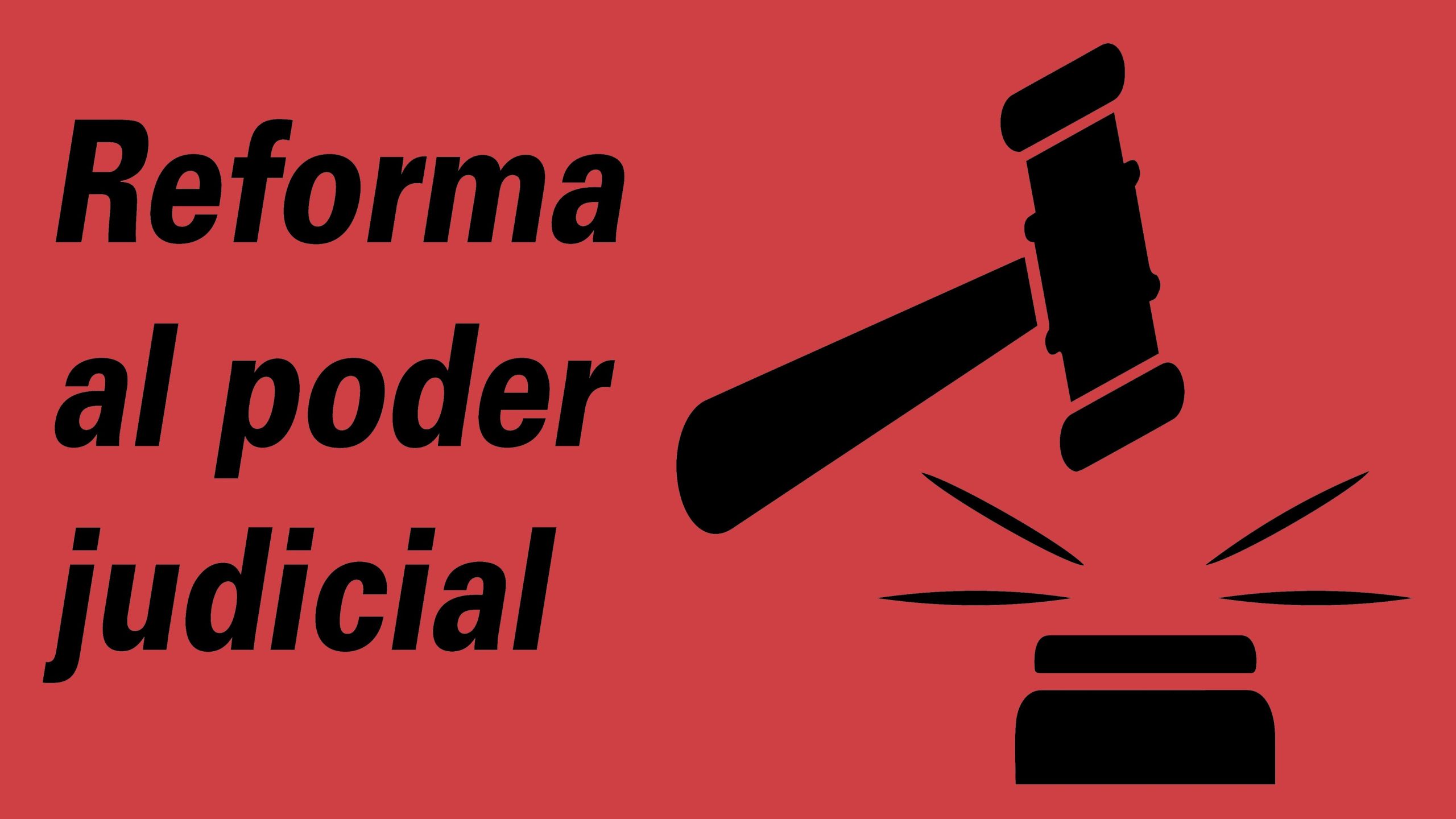 Reforma al poder judicial